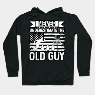 Never Underestimate The Old Guy Disc Golf Player Hoodie